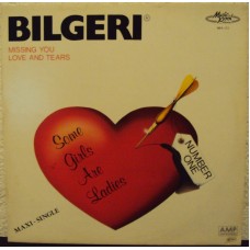 BILGERI - Some girls are ladies